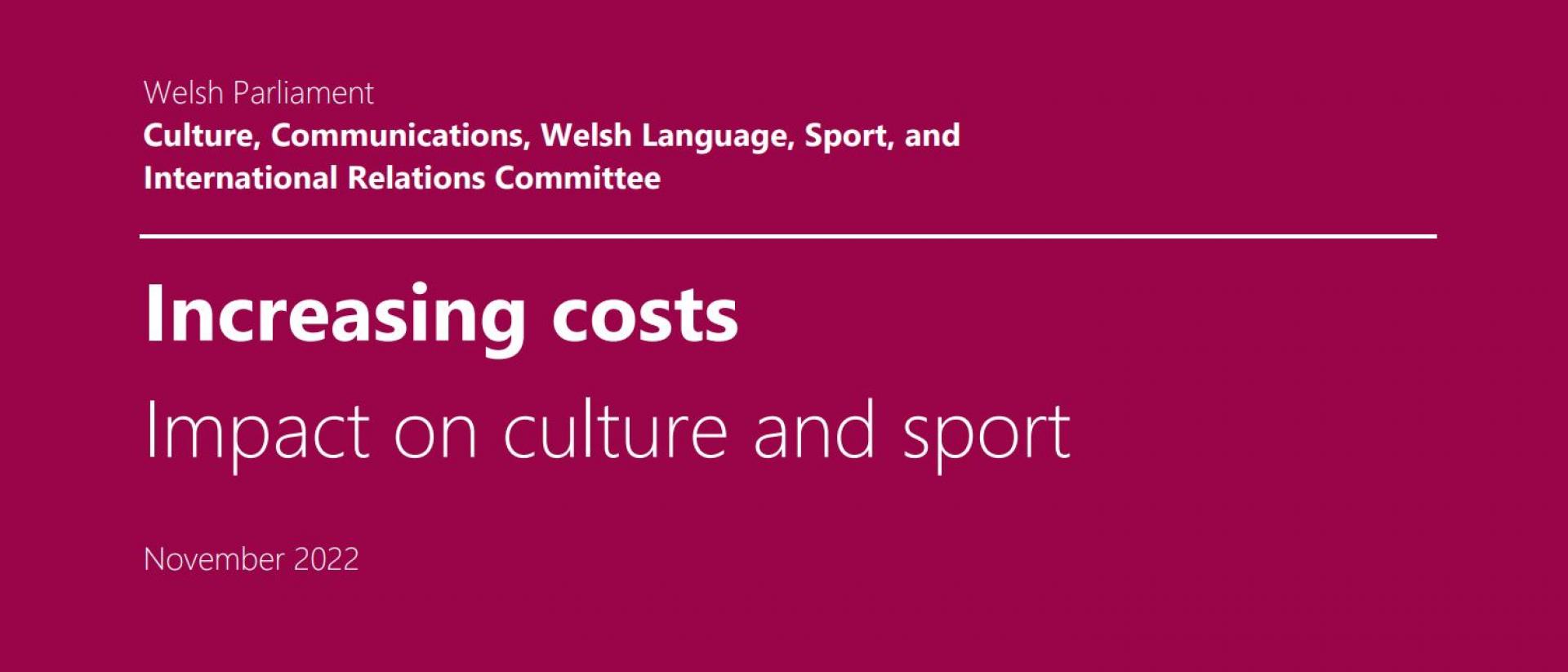 a purple graphic with text that says Increasing Costs: Impact on culture and sport